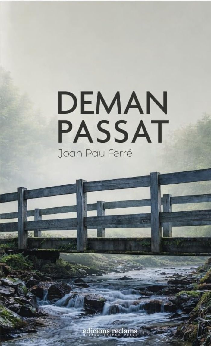 Couverture du livre « Deman passat : après-demain » de Joan Pau Ferré, librairie Les Contes Infusés à Corte