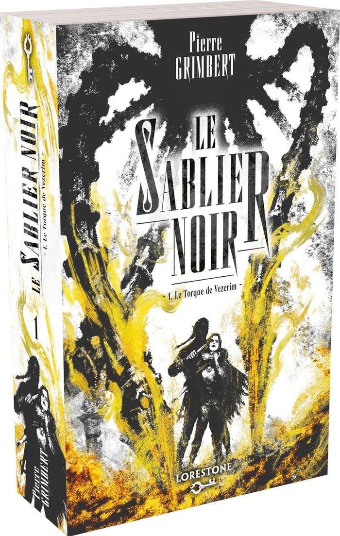 Couverture du livre « LE SABLIER NOIR - TOME 1 LE TORQUE DE VEZERIM - VOL01 », librairie Les Contes Infusés à Corte