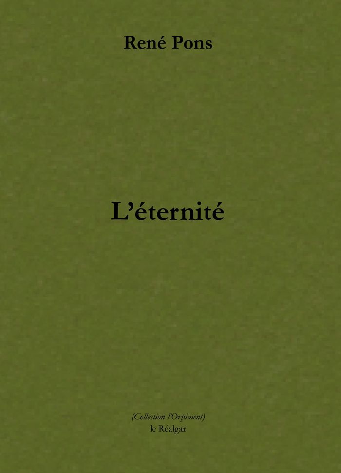 Couverture du livre « L'éternité » de René Pons, librairie Les Contes Infusés à Corte