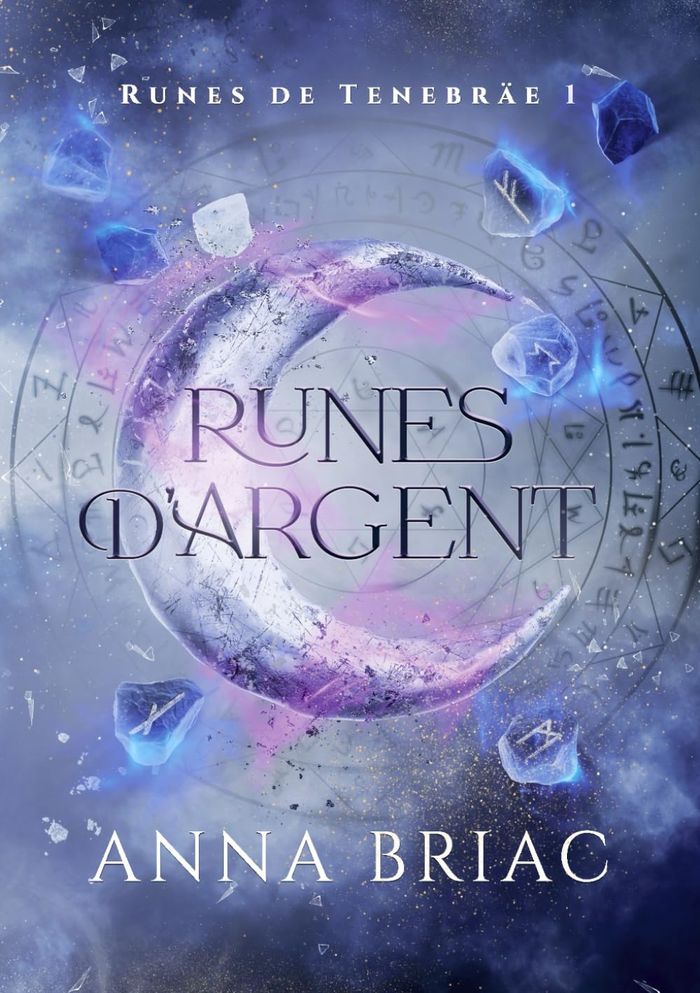 Couverture du livre « Runes d'argent » de Anna Briac, librairie Les Contes Infusés à Corte