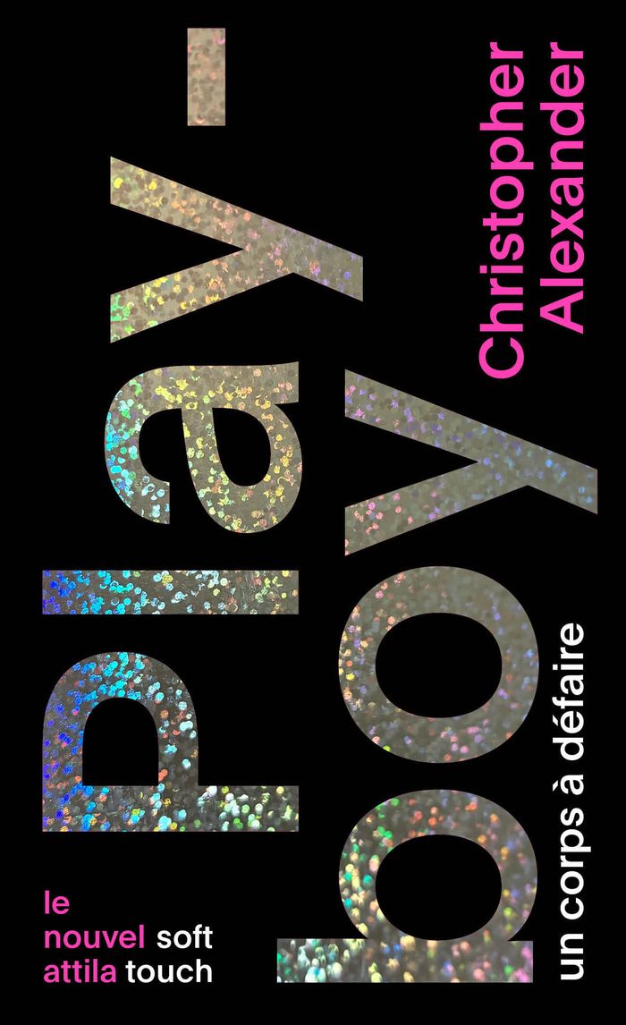 Couverture du livre « Play-boy, un corps à féfaire » de Christopher Alexander, librairie Les Contes Infusés à Corte