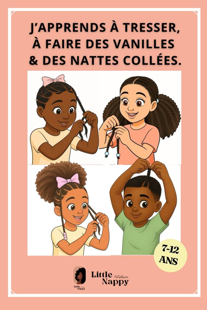 Couverture du livre « J'apprends à tresser, à feire des vanilles & des nattes collées » de Hashley Auguste, librairie Les Contes Infusés à Corte