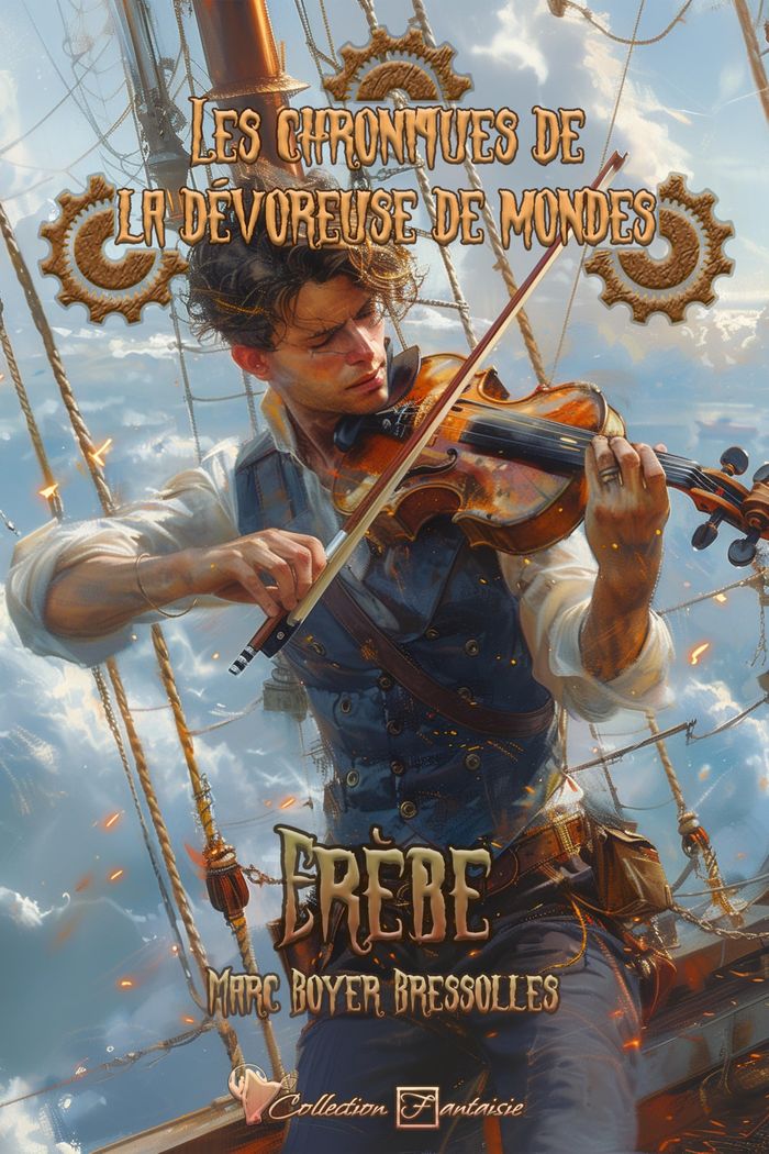 Couverture du livre « LES CHRONIQUES DE LA DEVOREUSE DE MONDES - T02 - LES CHRONIQUES DE LA DEVOREUSE DE MONDES - EREBE » de Boyer Bressolles M., librairie Les Contes Infusés à Corte