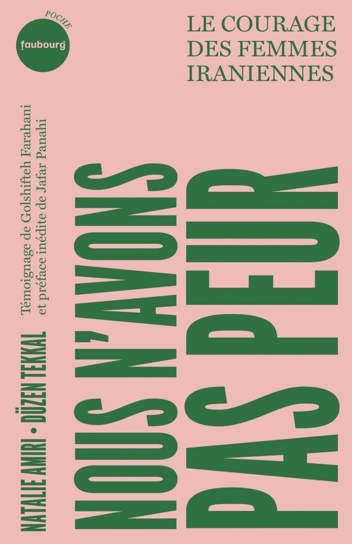 Couverture du livre « Nous n'avons pas peur : le courage des femmes iraniennes » de [témoignages recueillis par] Natalie Amiri, librairie Les Contes Infusés à Corte