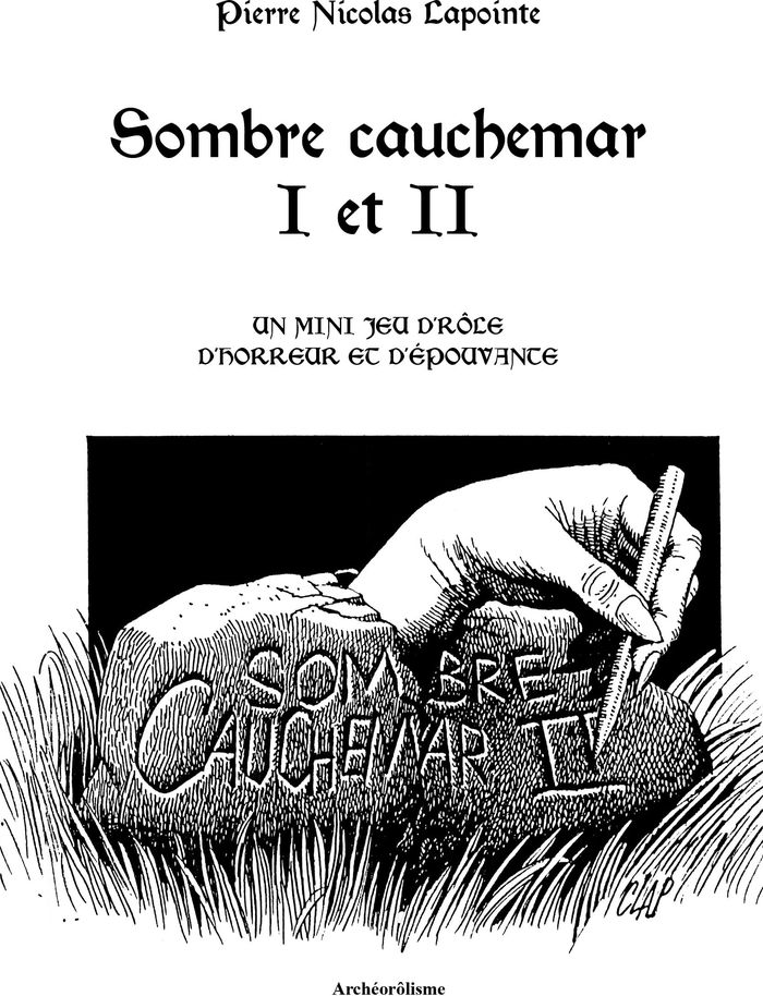 Couverture du livre « SOMBRE CAUCHEMAR I ET II » de Lapointe, librairie Les Contes Infusés à Corte