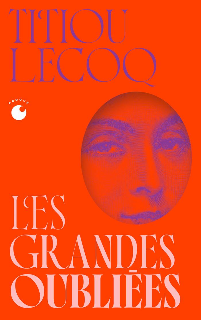 Couverture du livre « LES GRANDES OUBLIEES - COLLECTOR », librairie Les Contes Infusés à Corte