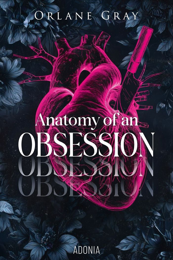Couverture du livre « ANATOMY OF AN OBSESSION », librairie Les Contes Infusés à Corte