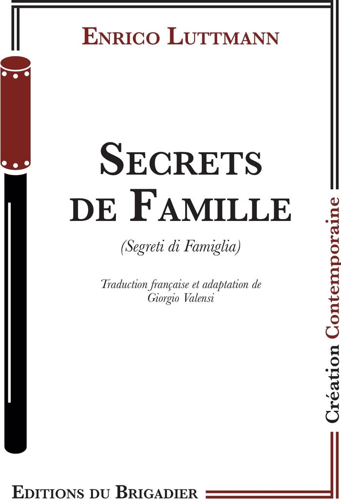 Couverture du livre « SECRETS DE FAMILLE » de Enrico Luttmann, librairie Les Contes Infusés à Corte