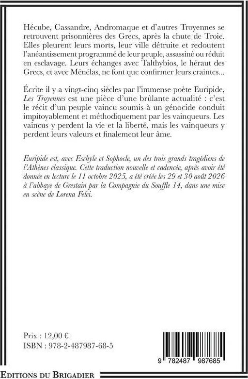 Quatrième de couverture de « Les Troyennes »