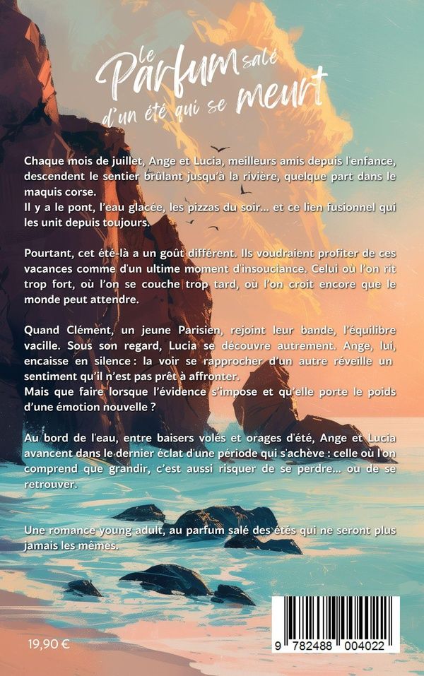 Quatrième de couverture de « LE PARFUM SALE D'UN ETE QUI SE MEURT »