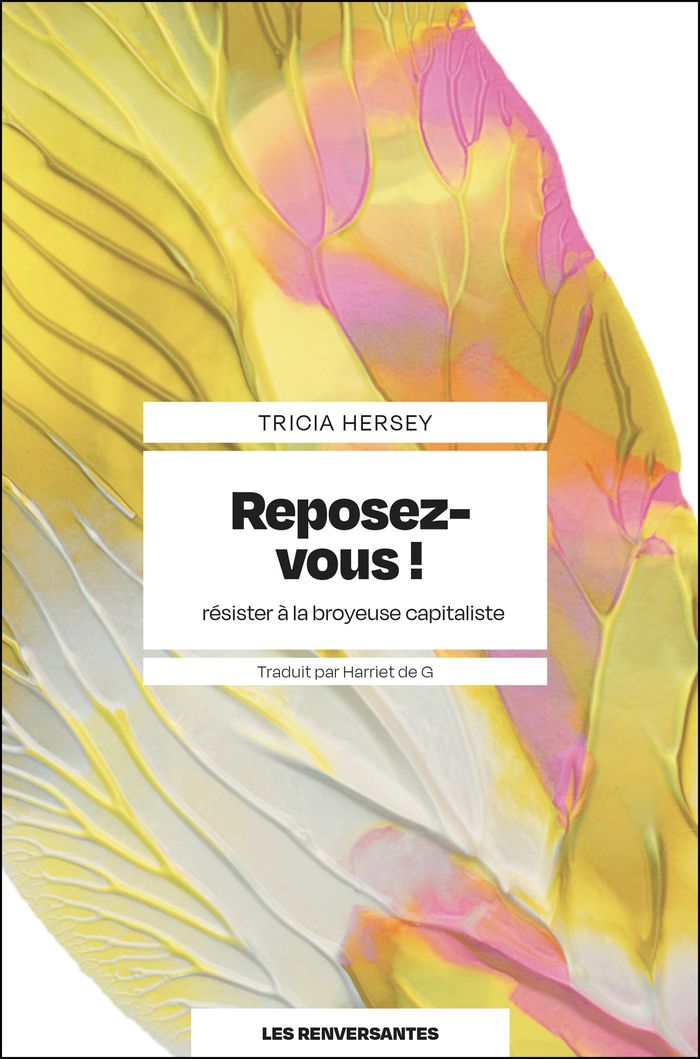 Couverture du livre « REPOSEZ-VOUS ! - RESISTER A LA BROYEUSE CAPITALISTE », librairie Les Contes Infusés à Corte