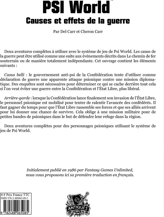 Quatrième de couverture de « PSI WORLD - CAUSES ET EFFETS DE LA GUERRE »