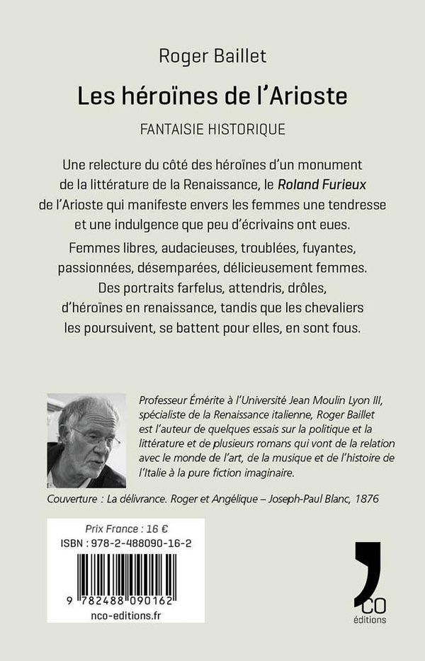 Quatrième de couverture de « Les héroïnes de l'Arioste : Roman »