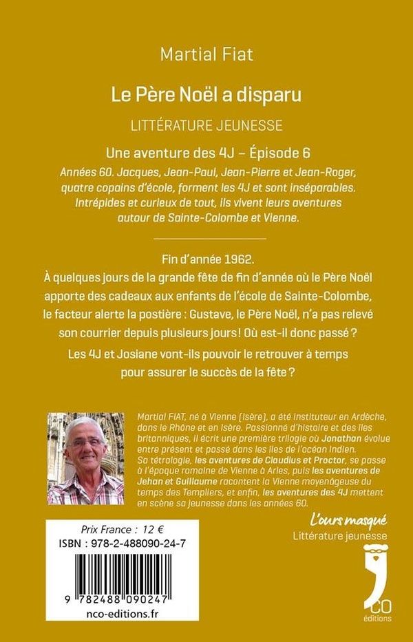 Quatrième de couverture de « Le Père Noël a disparu : Une aventure des 4J - Roman »