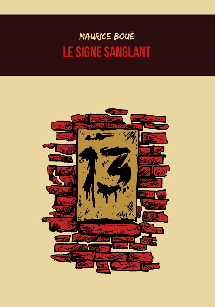 Couverture du livre « LE SIGNE SANGLANT » de Boue/carvalho, librairie Les Contes Infusés à Corte