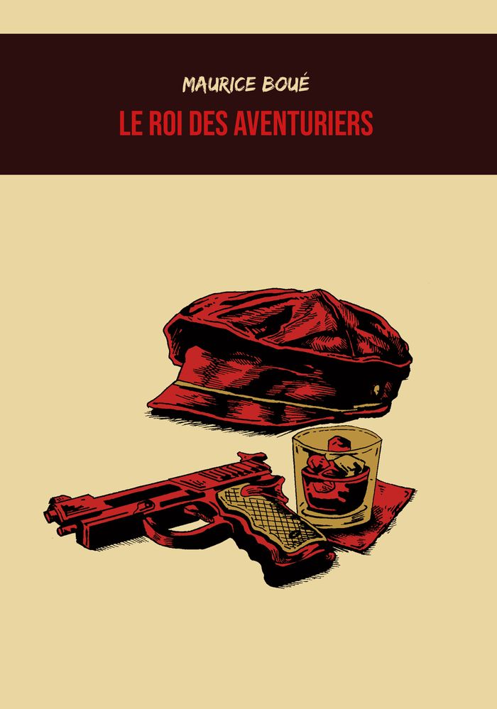 Couverture du livre « LE ROI DES AVENTURIERS » de Boue/carvalho, librairie Les Contes Infusés à Corte