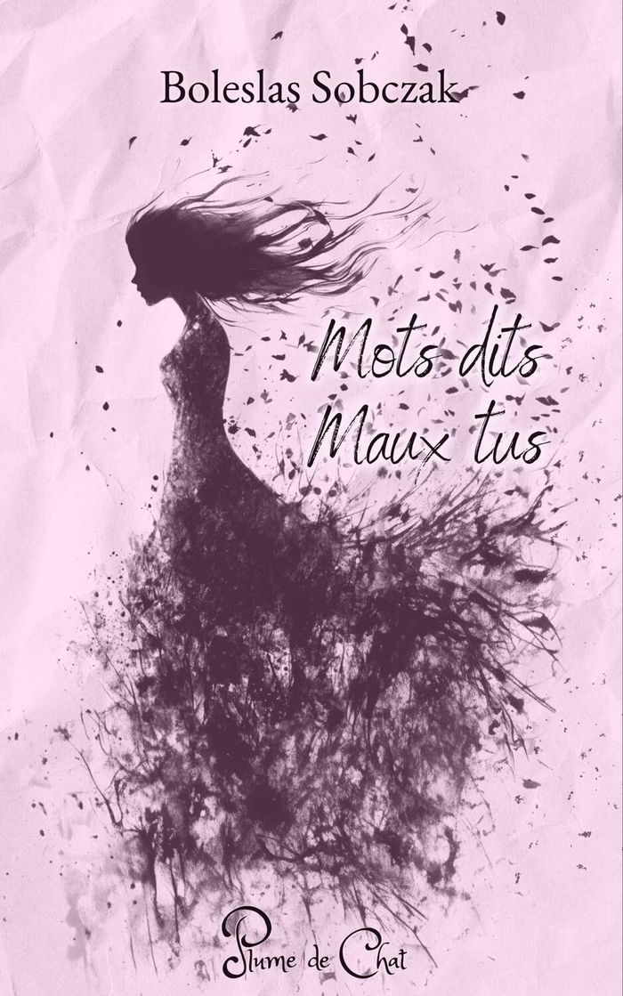 Couverture du livre « Mots dits maux tus » de Boleslas Sobczak, librairie Les Contes Infusés à Corte