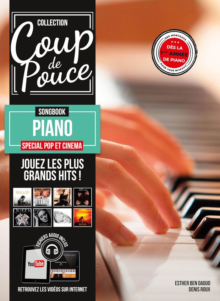 Couverture du livre « METHODE COUP DE POUCE SONGBOOK PIANO - SPECIAL POP ET CINEMA » de Daoud Roux/ben, librairie Les Contes Infusés à Corte