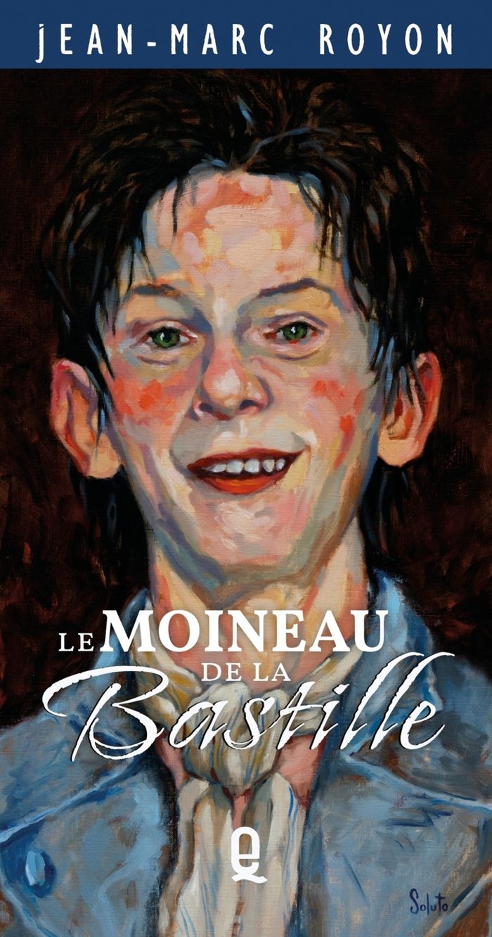 Couverture du livre « Le moineau de la Bastille » de Jean-Marc Royon, librairie Les Contes Infusés à Corte