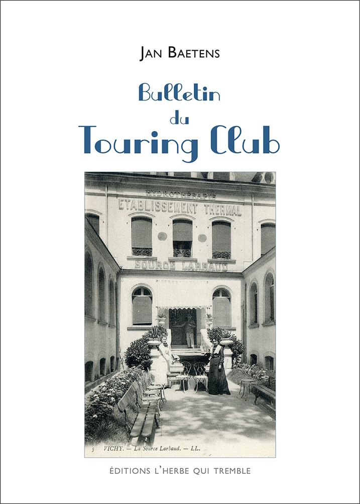 Couverture du livre « Bulletin du Touring Club » de Jan Baetens, librairie Les Contes Infusés à Corte
