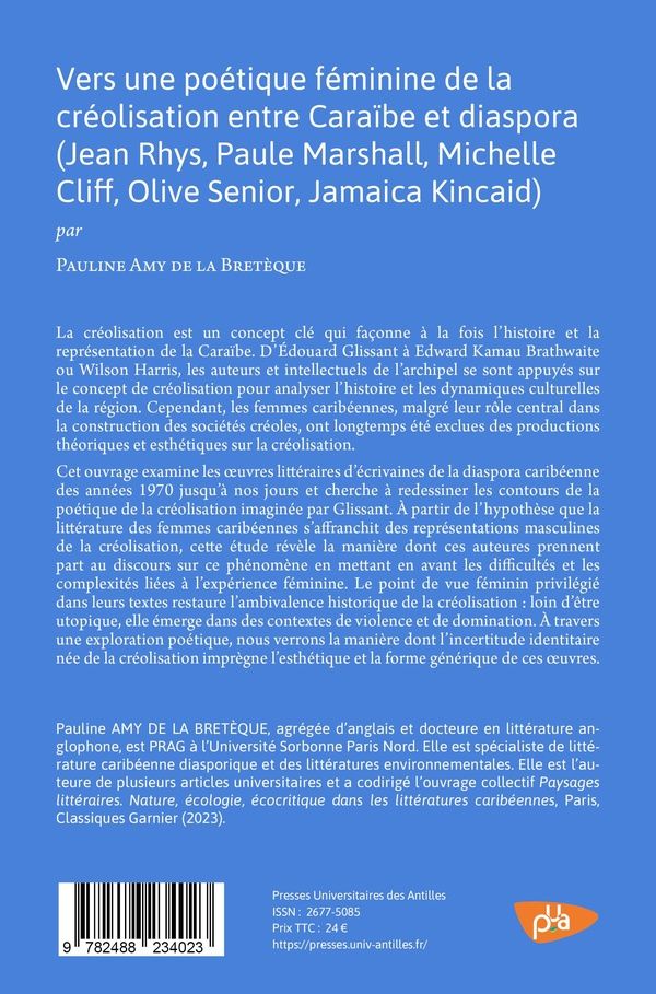 Quatrième de couverture de « Vers une poétique féminine de la créolisation entre Caraïbe et diaspora : Jean Rhys, Paule Marshall, Michelle Cliff, Olive Senior, Jamaica Kincaid »