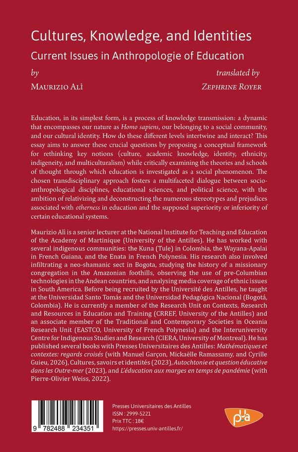 Quatrième de couverture de « CULTURES, KNOWLEDGE AND IDENTITIES - CURRENT ISSUES IN ANTHROPOLOGY OF EDUCATION »