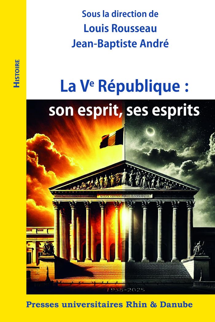 Couverture du livre « La Ve République : son esprit, ses esprits » de Louis Rousseau, librairie Les Contes Infusés à Corte