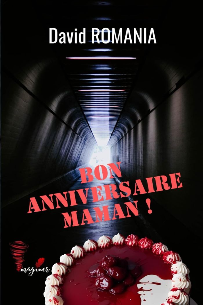 Couverture du livre « Bon anniversaire Maman ! » de David Romania, librairie Les Contes Infusés à Corte