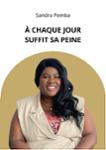 Couverture du livre « À chaque jour suffit sa peine », librairie Les Contes Infusés à Corte