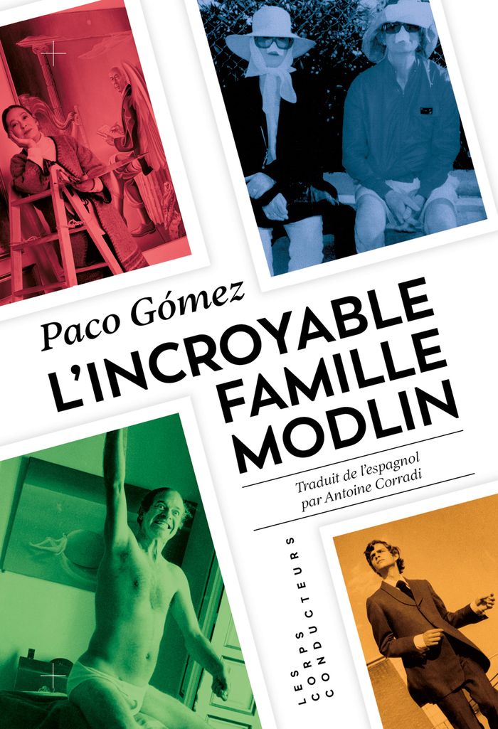 Couverture du livre « L'incroyable famille Modlin » de Paco Gomez, librairie Les Contes Infusés à Corte