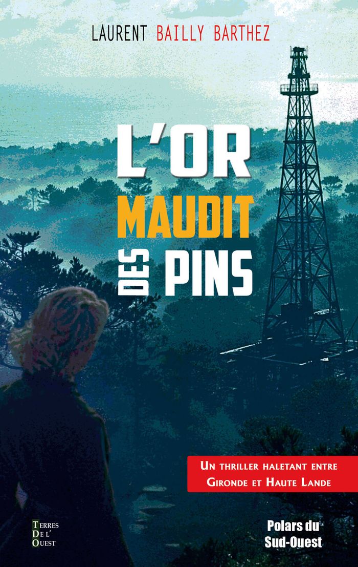 Couverture du livre « L'or maudit des pins : roman », librairie Les Contes Infusés à Corte