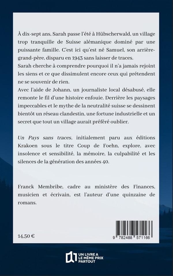 Quatrième de couverture de « UN PAYS SANS TRACES : COUP DE FOEHN »