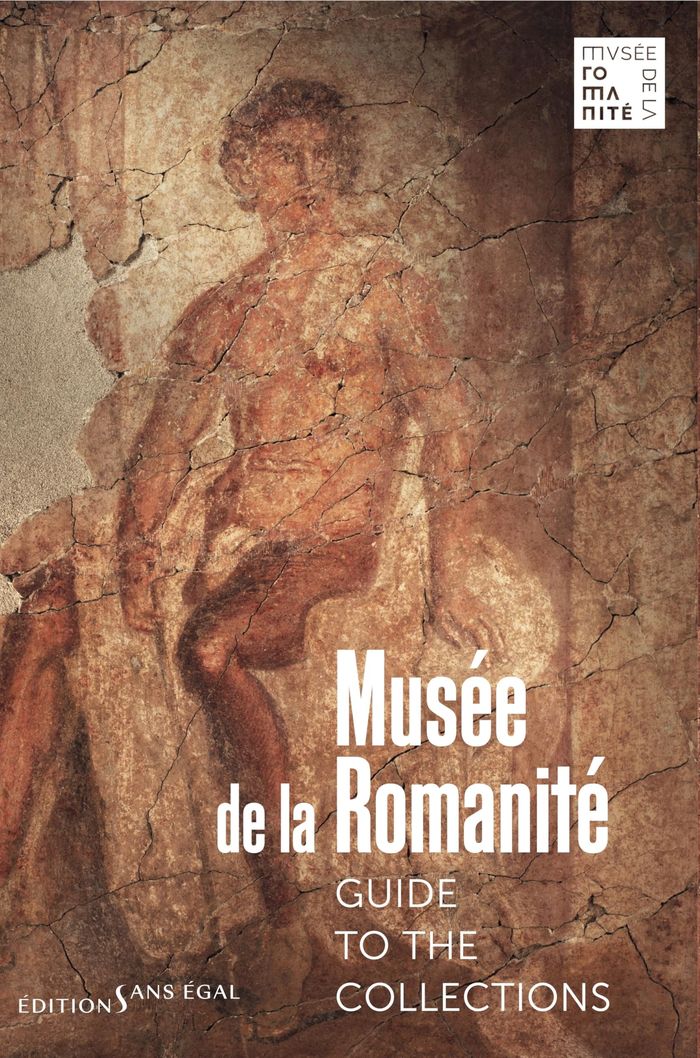 Couverture du livre « Musée de la Romanité : Guide to the collections », librairie Les Contes Infusés à Corte