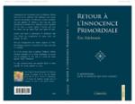 Quatrième de couverture de « Retour à l'innocence primordiale : 21 méditations pour se rappeler qui nous sommes »