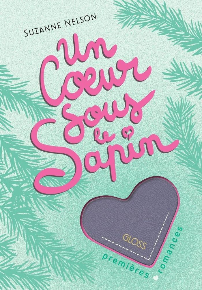 Couverture du livre « UN COEUR SOUS LE SAPIN - GLOSS » de Suzanne Nelson, librairie Les Contes Infusés à Corte