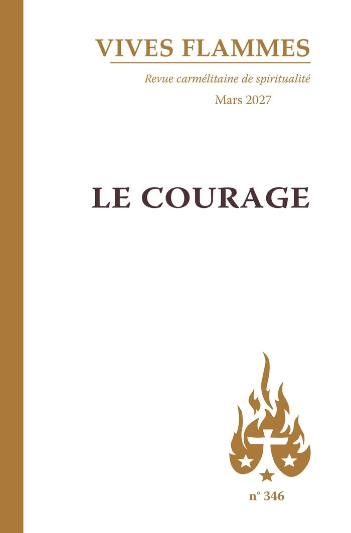 Couverture du livre « REVUE VIVES FLAMMES 346 MARS 2027 - LE COURAGE » de Xxx, librairie Les Contes Infusés à Corte