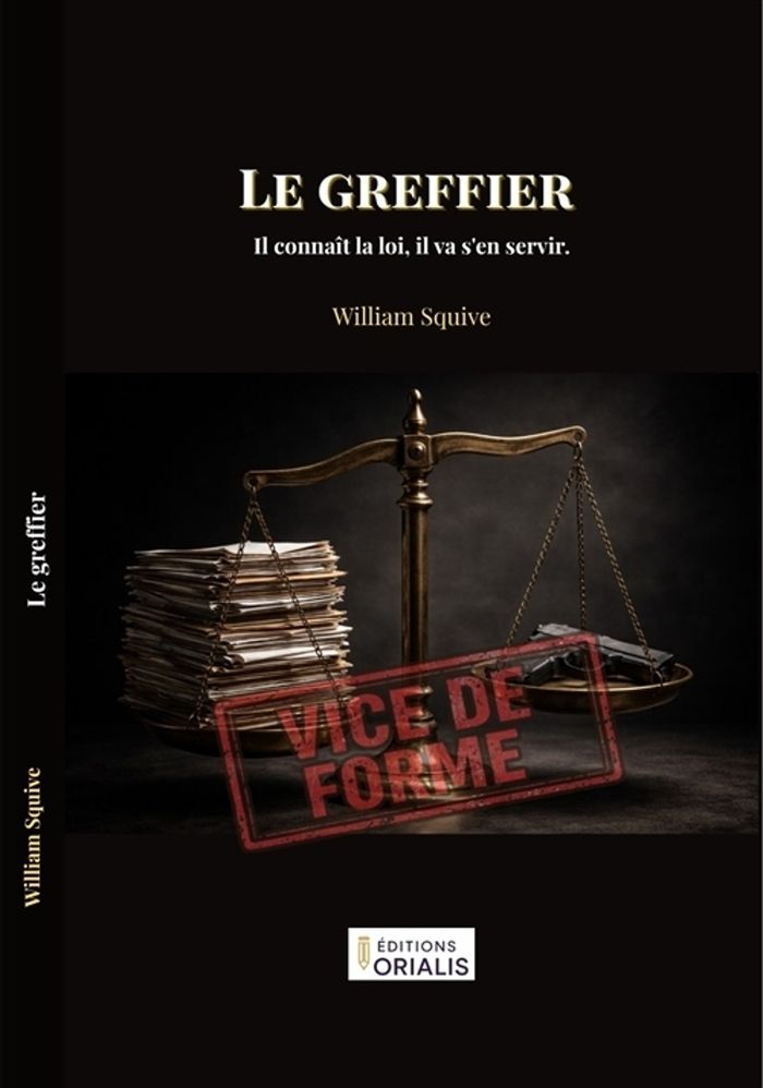 Couverture du livre « LE GREFFIER - IL CONNAIT LA LOI, IL VA S'EN SERVIR », librairie Les Contes Infusés à Corte