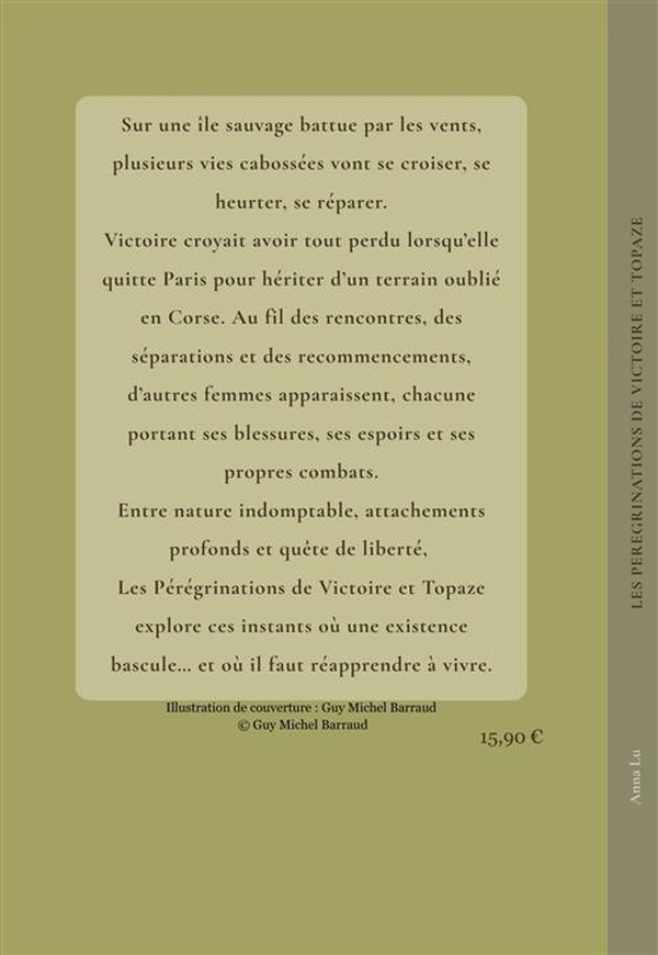 Quatrième de couverture de « LES PEREGRINATIONS DE VICTOIRE ET TOPAZE »
