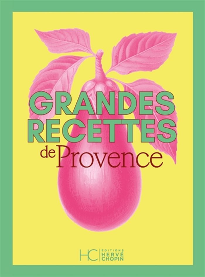 Couverture du livre « Grandes recettes de Provence » de Collectif, librairie Les Contes Infusés à Corte