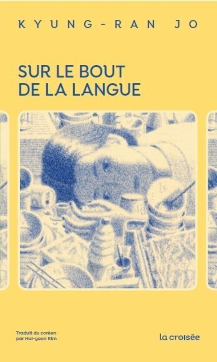 Couverture du livre « SUR LE BOUT DE LA LANGUE » de Kyung-Ran Jo, librairie Les Contes Infusés à Corte