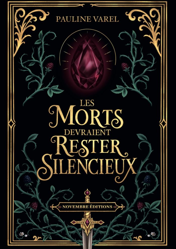 Couverture du livre « LES MORTS DEVRAIENT RESTER SILENCIEUX - T01 - LES MORTS DEVRAIENT RESTER SILENCIEUX » de Pauline Varel, librairie Les Contes Infusés à Corte