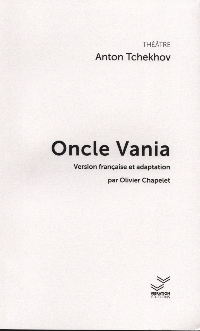 Couverture du livre « Oncle Vania » de Anton Pavlovitch Tchekhov, librairie Les Contes Infusés à Corte