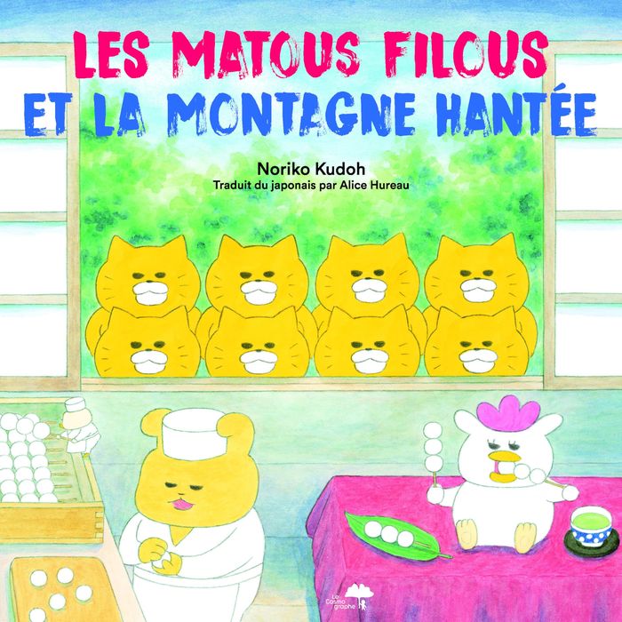 Couverture du livre « Les matous filous et la montagne hantée » de Noriko Kudoh, librairie Les Contes Infusés à Corte