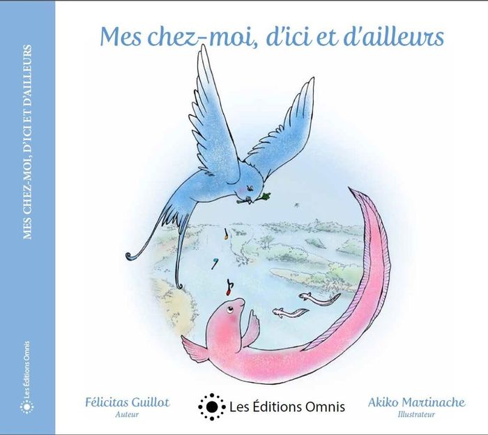 Couverture du livre « Mes chez-moi, d'ici et d'ailleurs » de Félicitas Guillot, librairie Les Contes Infusés à Corte