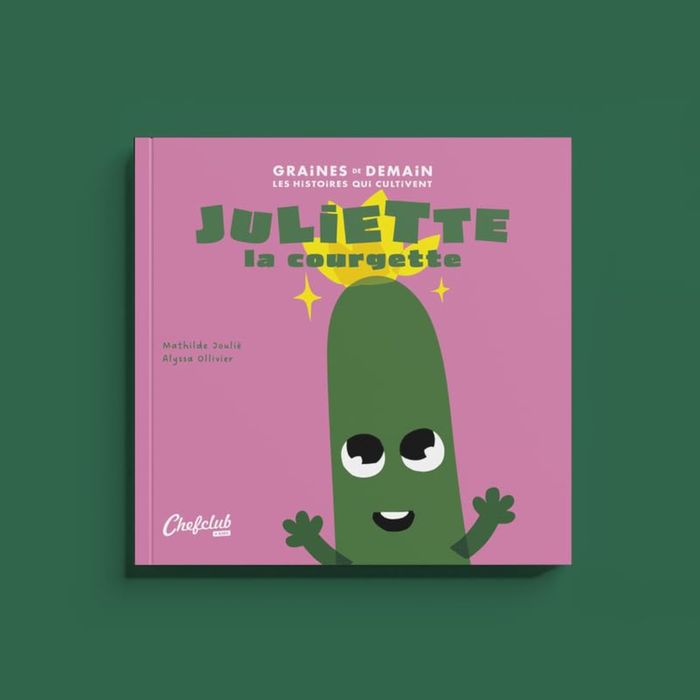 Couverture du livre « Juliette la courgette » de Mathilde Joulié, librairie Les Contes Infusés à Corte