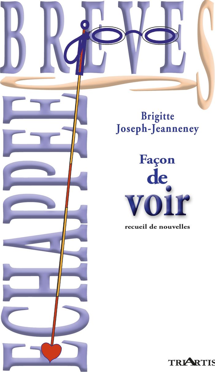 Couverture du livre « FACON DE VOIR » de Joseph-Jeanneney, librairie Les Contes Infusés à Corte