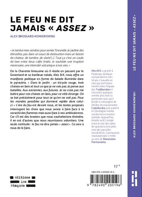 Quatrième de couverture de « Le feu ne dit jamais "assez" »