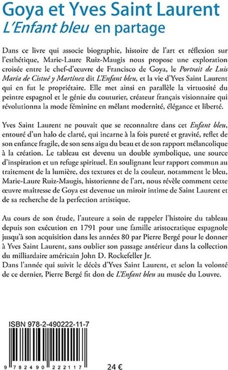 Quatrième de couverture de « Goya et Yves Saint Laurent : L'Enfant bleu en partage »