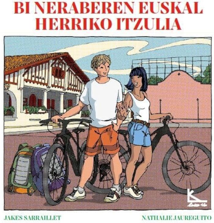 Couverture du livre « BI NERABEREN EUSKAL HERRIKO ITZULIA » de Sarraillet, Jakes, librairie Les Contes Infusés à Corte
