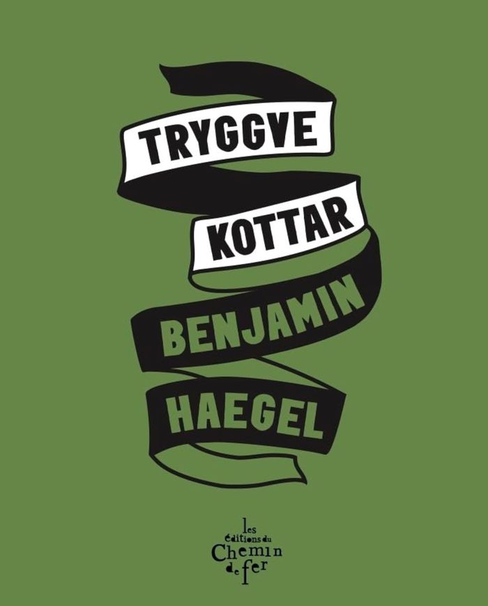 Couverture du livre « Tryggve Kottar » de Benjamin Haegel, librairie Les Contes Infusés à Corte